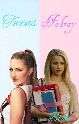 Read Stories Twins Fabray: Book 1 - TeenFic.Net