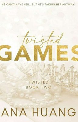 TWISTED GAMES. 