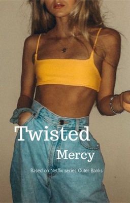 Twisted Mercy~ JJ