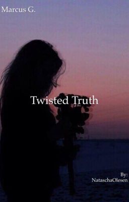 Twisted Truth - Marcus G.