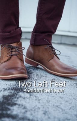 Read Stories Two Left Feet - TeenFic.Net