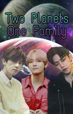 Two Planets One Family (Hyun Family)