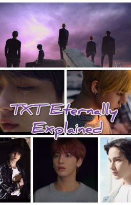 TXT - Eternally MV Explanation