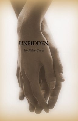 Unbidden