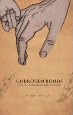 UNBROKEN BONDS