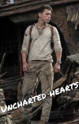 Uncharted hearts || Nathan Drake