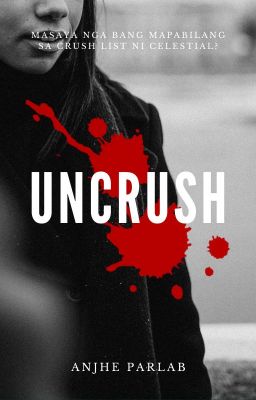 Uncrush