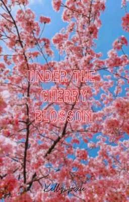 UNDER THE CHERRY BLOSSOM🌸🌸🌸