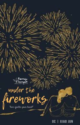 Under the Fireworks | Xiao Jun (WayV)