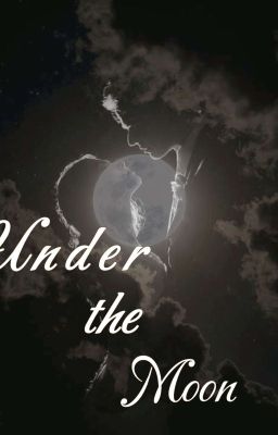 Under the Moon