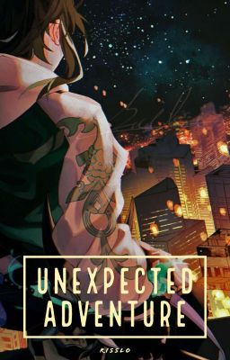 Read Stories Unexpected Adventure - TeenFic.Net