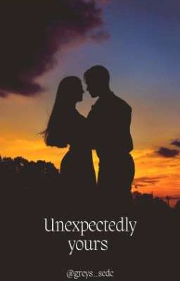 Unexpectedly yours 