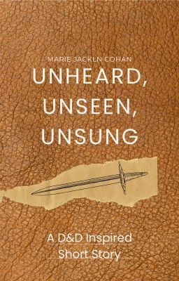 Unheard, Unseen, Unsung