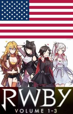 United States of Remnant [USA/RWBY]