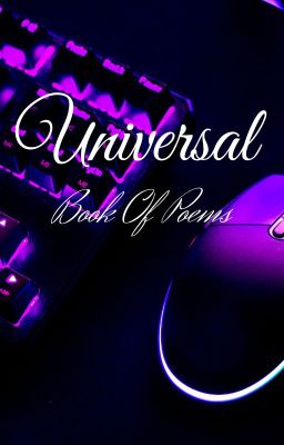 Read Stories Universal|Book Of Poems - TeenFic.Net