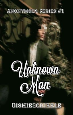 Unknown Man (Anonymous Series #1)