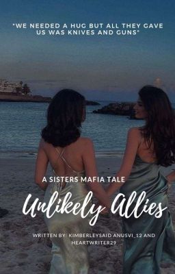 Unlikely Allies: A Sisters-Mafia Tale