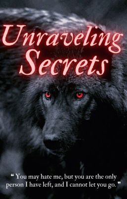 Unraveling Secrets