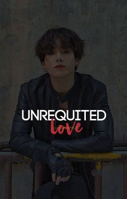 Unrequited Love : Jikook | ✔