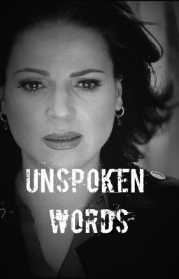 Unspoken Words