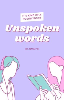 Unspoken words (from someone who is extremely opinionated)