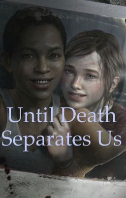 Until Death Separates Us