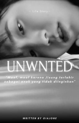 UNWANTED (Bang Fam)