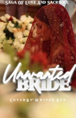 UNWANTED BRIDE 