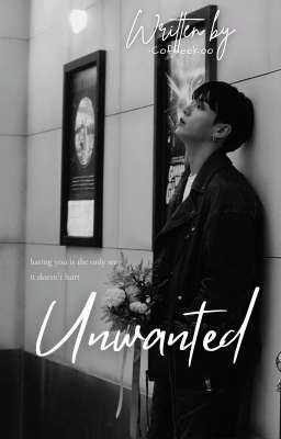 Unwanted | JJK [✓]