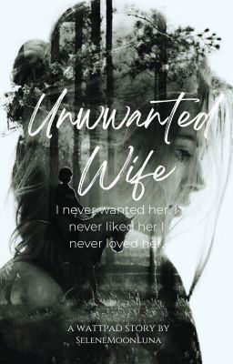 UNWANTED Wife (ENGLISH)