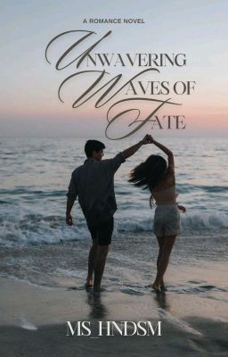 Unwavering Waves Of Fate