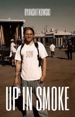 Up In Smoke - Jax Teller