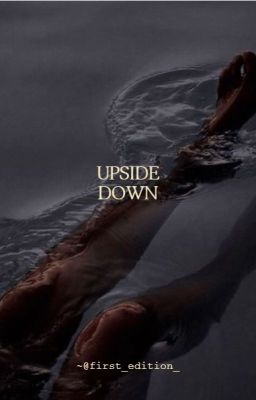 UPSIDE DOWN