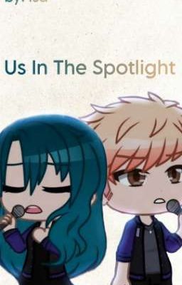 Us In The Spotlight  | Jailey fanfic |