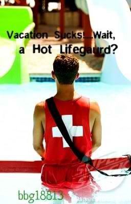 Vacation Sucks!...Wait, a Hot Lifeguard?