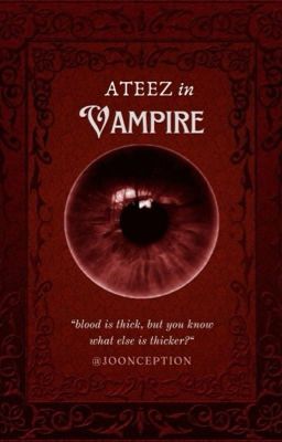 Read Stories Vampire | ATEEZ - TeenFic.Net