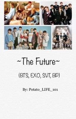 Vampires-The Future (BTS/EXO/SEVENTEEN/BP FF)