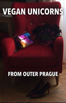 Read Stories Vegan Unicorns from Outer Prague - TeenFic.Net