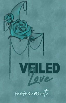 Veiled Love