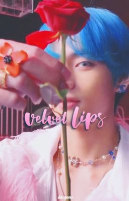 Velvet lips - vkook