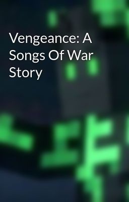 Vengeance: A Songs Of War Story