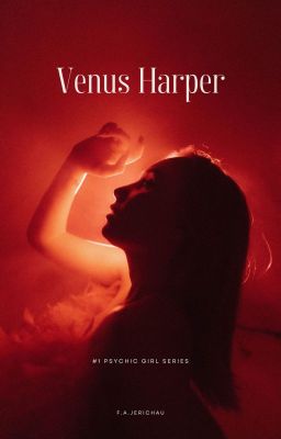 Venus Harper #1 psychic girl series