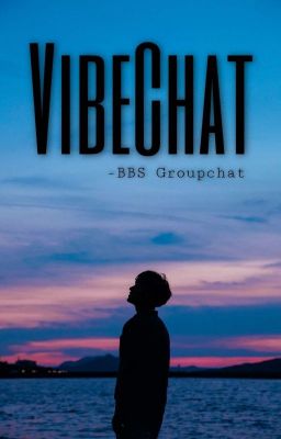 VibeChat (BBS Groupchat) 