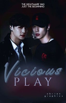 Vicious Play [PAUSED]