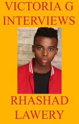 Victoria G Interviews Rhashad Lawery