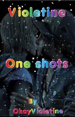 Violetine: One shots