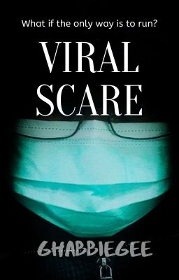 Viral Scare