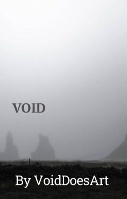 Read Stories VOID - TeenFic.Net