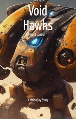 Void Hawks Book: 1, Pest Control