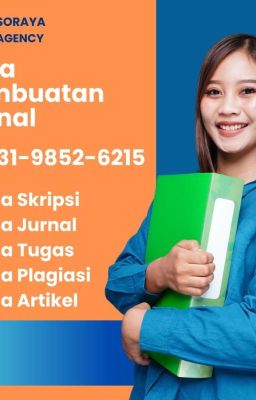 WA 0831-9852-6215, Jasa Membuat Jurnal Skripsi Aceh Singkil, Harga Buat Jurnal